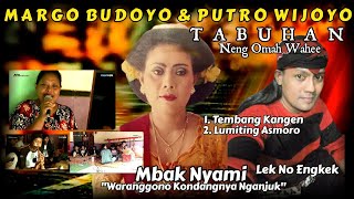Download lagu TABUHAN NENG OMAH WAHEEE - Margo Budoyo & Putro Wijoyo mp3
