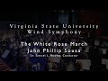 The White Rose March by John Phillip Sousa