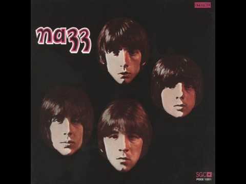 The Nazz - If That's The Way You Feel