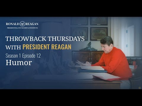 Throwback Thursdays with President Reagan (Season 1) Ep 12 - Humor