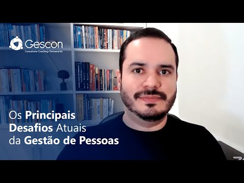 Os Principais Desafios Atuais da Gestão de Pessoas (Corte Live)