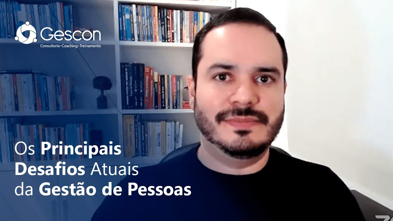 Os Principais Desafios Atuais da Gestão de Pessoas (Corte Live)