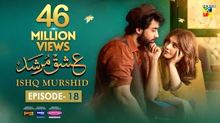 Ishq Murshid - Episode 18 𝐂𝐂 - 4th Feb 24 - 