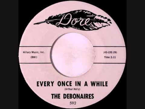 Every Once In A While  - The Debonaires