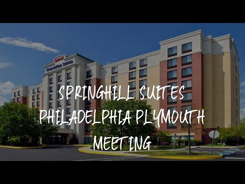 SpringHill Suites Philadelphia Plymouth Meeting Review - Plymouth Meeting , United States of America