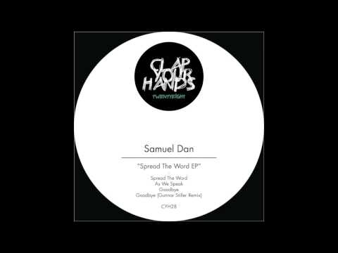 Samuel Dan - Goodbye (Gunnar Stiller Rmx) [CYH28]