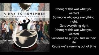 A Day To Remember - Out Of Time (with lyrics)