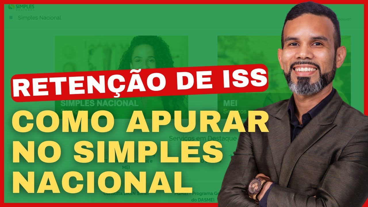 Como apurar o Simples Nacional com Retenção de ISS