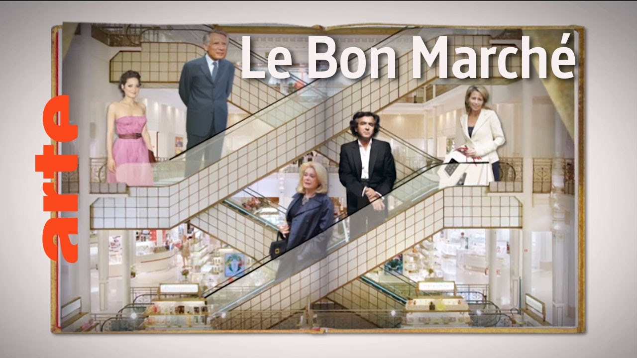 Le Bon Marché : temple du bon goût parisien - Karambolage - ARTE