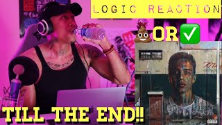 TRASH or PASS! Logic (Till The End) [REACTION!!]