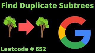 YouTube video 'FIND DUPLICATE SUBTREES | LEETCODE # 652 | PYTHON DFS SOLUTION'