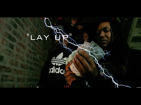Money Makin Foolay- Lay Up (Official Visual)