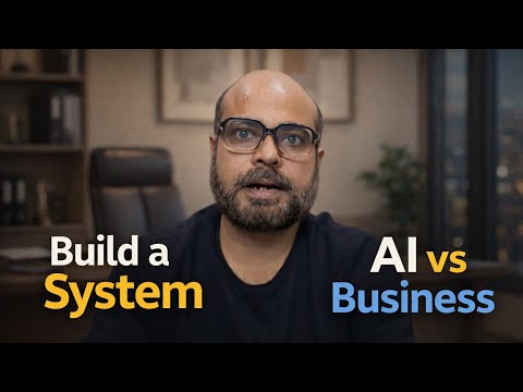 AI Se Daroge... Ya Business Ko System Banaoge?