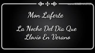 Mon Laferte - La Noche Del Día Que Llovio En Verano