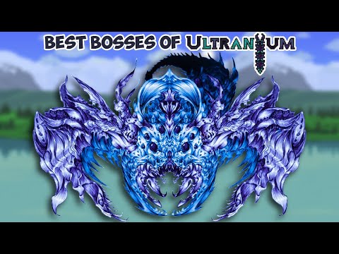 Ultranium Has The BEST Bosses In Terraria