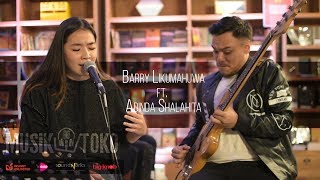 Barry Likumahuwa ft. Adinda Shalahita -  So Into You - MusikToko