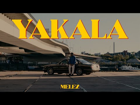 Melez - Yakala (Official Video)