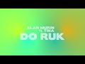Alan Murin ft. Tina - Do Rúk (Ninja Party Remix)