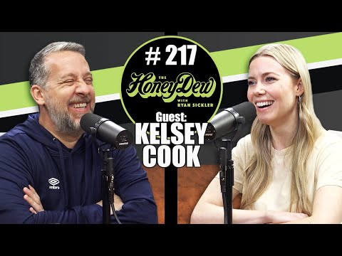 HoneyDew Podcast #217 | Kelsey Cook