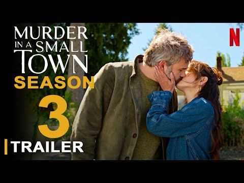 Murder in a Small Town Season 3 _ First Trailer & Look (HD) | Rossif Sutherland, Kristin Kreuk, Cast