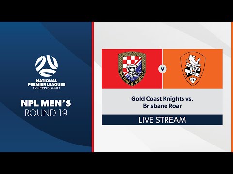 NPL Men's R19 - Gold Coast Knights vs. Brisbane Roar