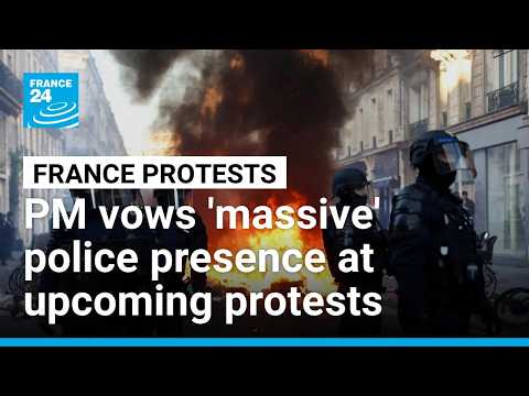 French PM vows 'massive' police deployment for new demonstrations
