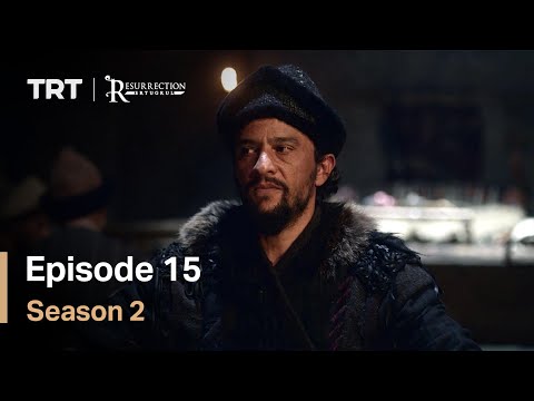 Resurrection Ertugrul - Season 2 Episode 15 (English Subtitles)