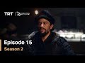 Resurrection Ertugrul - Season 2 Episode 15 (English Subtitles)