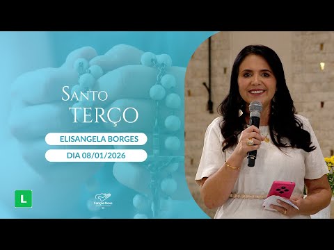 Santo Terço Mariano - 08/01/2026 - Mistérios Luminosos