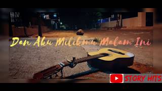 Download lagu Story WA Sedih 2019 | Aku Milikmu Malam Ini - Pongki Barata - Felix Cover mp3 Download lagu Story WA Sedih 2019 | Aku Milikmu Malam Ini - Pongki Barata - Felix Cover mp3