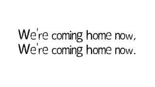 Dotan - Home (We&#39;re coming home now) with lyrics songtekst