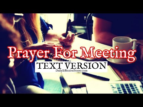 Prayer For Meeting (Text Version - No Sound) Video