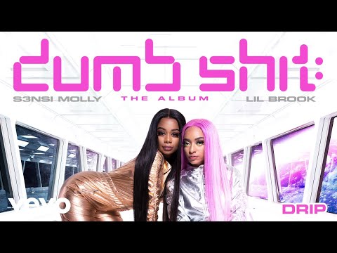 S3nsi Molly, Lil Brook - Drip (Audio)