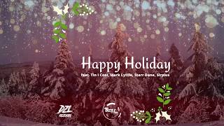 Happy Holiday Music Video
