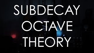 Video thumbnail for Demos in the Dark: Subdecay Octave Theory by MAS Distro