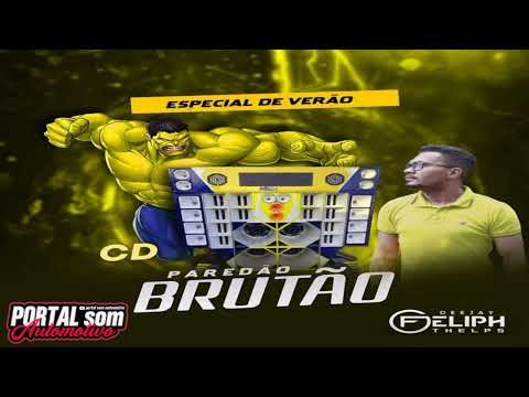 Cd Paredão Brutão Dj Feliph Thelps