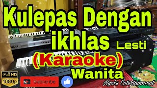 Download lagu KULEPAS DENGAN IKHLAS Lesti Nada Wanita... mp3