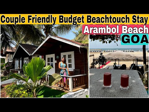 Maitree Resort Arambol Beach Goa | Couple Friendly Budget Beachtouch Stay in Goa | Russian Beach