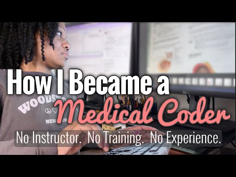 How I Became a Medical Coder | My Journey with NO Instructor, Training, or Experience.