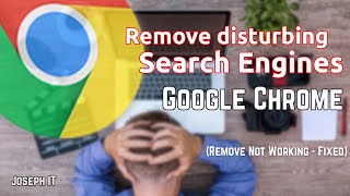 How to Remove Search Engines from Chrome - Remove Unwanted Search Engines