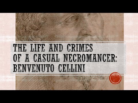 The Life and Crimes of a Casual Necromancer: Benvenuto Cellini (Assassins)