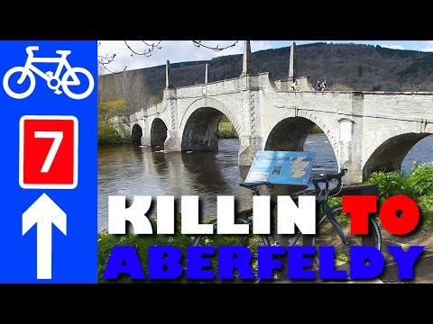 National Cycle Network Route 7 Killin Kenmore Aberfeldy Loch Tay Guide