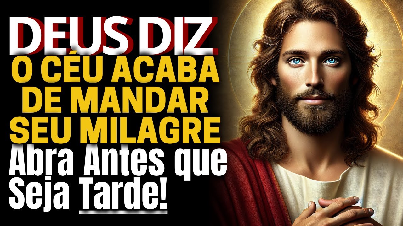 O CÉU ACABA DE MANDAR SEU MILAGRE - Veja Isto AGORA!