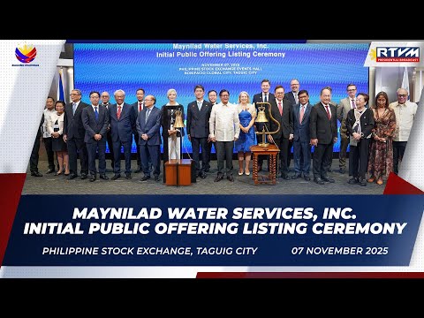 Maynilad Water Services, Inc. Initial Public Offering Listing Ceremony