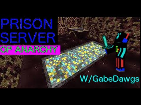 GabeDawgs - Minecraft Prision on OP Anarchy "Rank L"