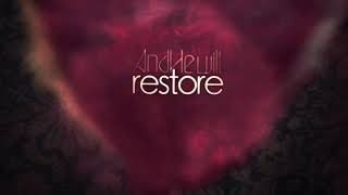 Chris August - &quot;Restore&quot;  [Lyric Video]