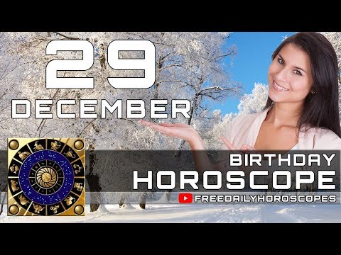 December 29 - Birthday Horoscope Personality