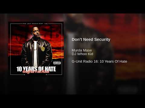 Don't Need Security - Murda Ma$e *Re-Upload