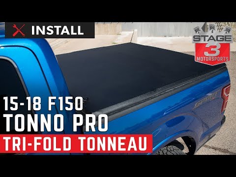 2015-2018 F150 and Raptor Tonno Pro Tri Fold Tonneau Cover Install