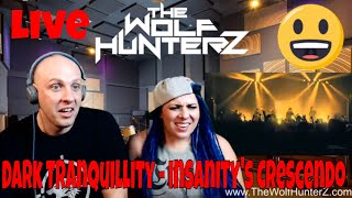 Dark Tranquillity - Insanity&#39;s Crescendo [Where Death Is Most Alive] THE WOLF HUNTERZ Reactions